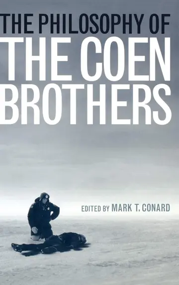 Cover of The Philosophy of the Coen Brothers