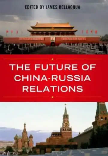 Cover of The Future of China-Russia Relations
