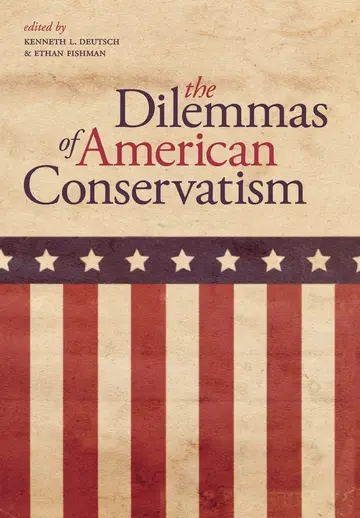 Cover of The Dilemmas of American Conservatism