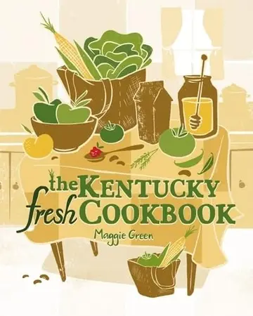 Cover of The Kentucky Fresh Cookbook