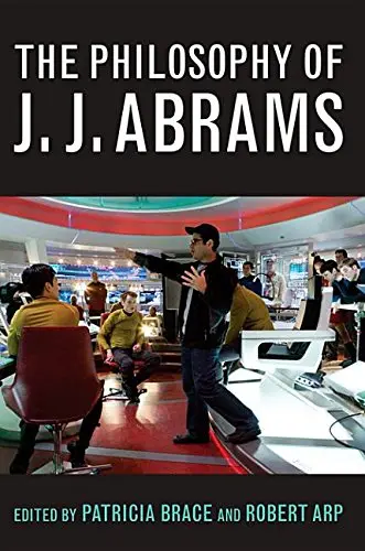 Cover of The Philosophy of J.J. Abrams