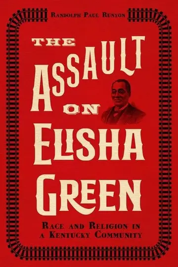 Cover of The Assault on Elisha Green