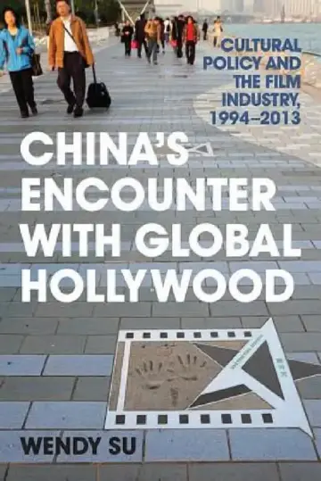 Cover of China's Encounter with Global Hollywood