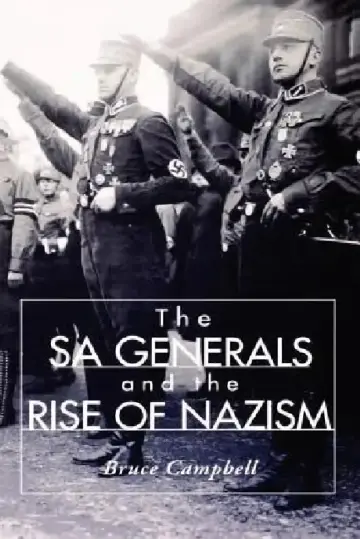 Cover of The Sa Generals and the Rise of Nazism