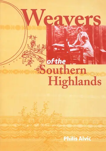 Cover of Weavers of the Southern Highlands