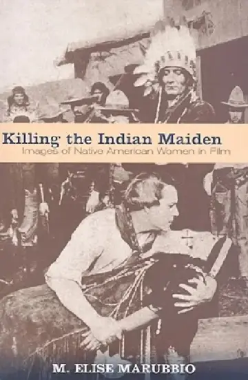 Cover of Killing the Indian Maiden