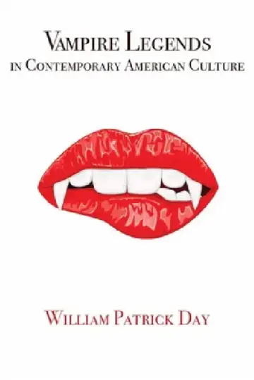 Cover of Vampire Legends in Contemporary American Culture