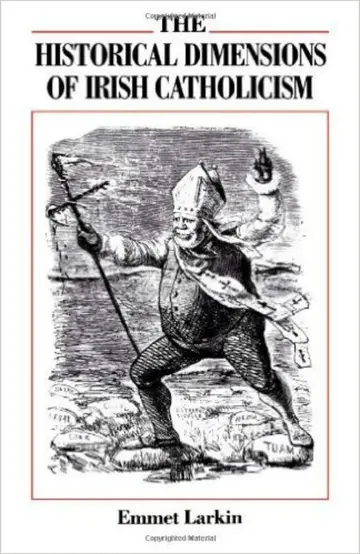 Cover of The Historical Dimensions of Irish Catholicism