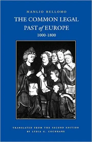 Cover of The Common Legal Past of Europe, 1000-1800