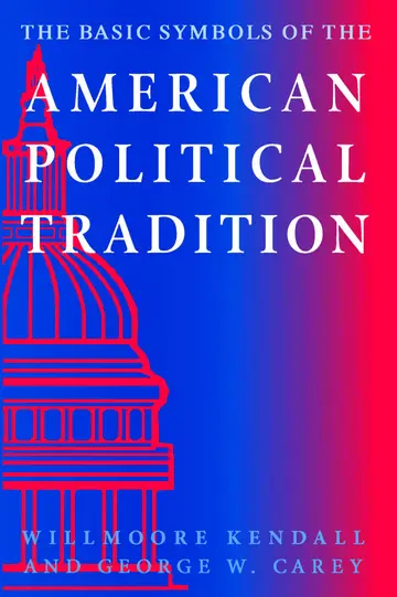 Cover of The Basic Symbols of the American Political Tradition