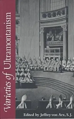 Cover of Varieties of Ultramontanism