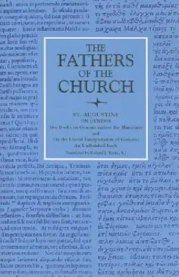 Cover of On Genesis Two Books on Genesis Against the Manichees; And, On the Literal Interpretation of Genesis, an Unfinished Book