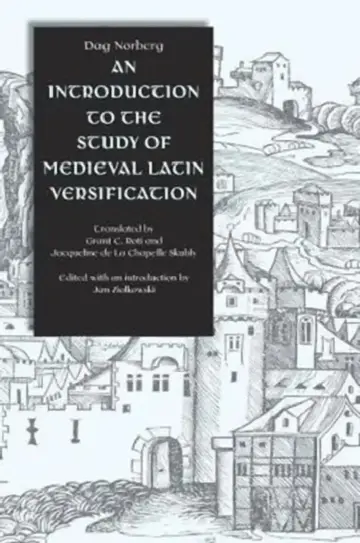 Cover of An Introduction to the Study of Medieval Latin Versification