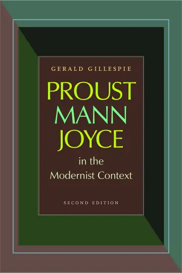 Cover of Proust, Mann, Joyce in the Modernist Context
