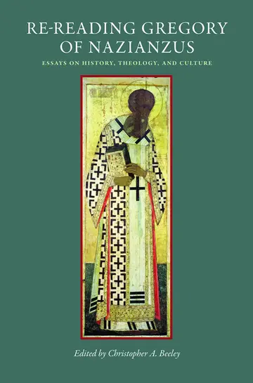 Cover of Re-Reading Gregory of Nazianzus