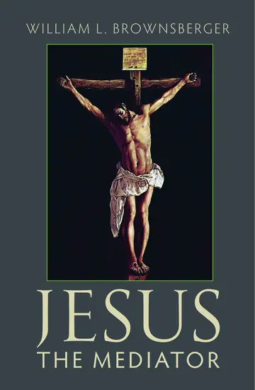 Cover of Jesus the Mediator