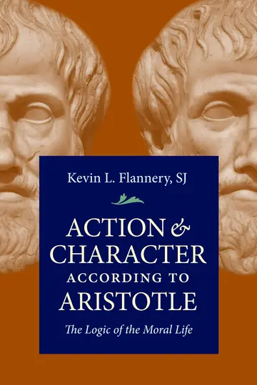 Cover of Action & Character According to Aristotle