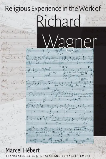 Cover of Religious Experience in the Work Richard Wagner