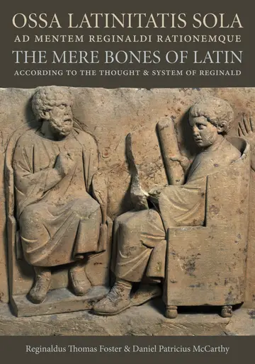 Cover of OSSA Latinitatis Sola / the Mere Bones of Latin