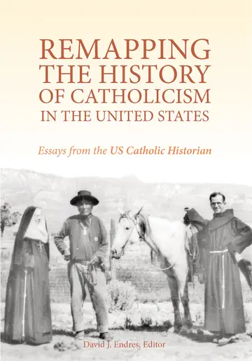 Cover of Remapping the History of Catholicism in the United States
