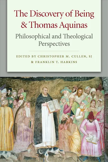 Cover of The Discovery of Being and Thomas Aquinas