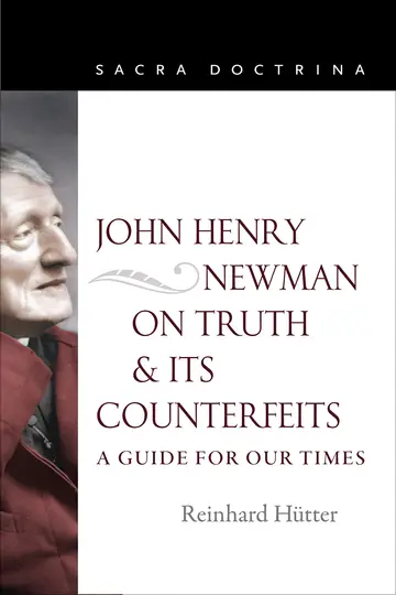 Cover of John Henry Newman on Truth and Its Counterfeits