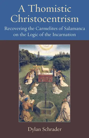 Cover of A Thomistic Christocentrism