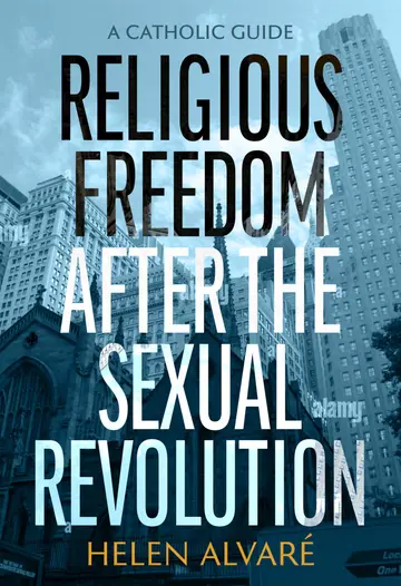 Cover of Religious Freedom After the Sexual Revolution