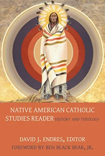 Cover of Native American Catholic Studies Reader
