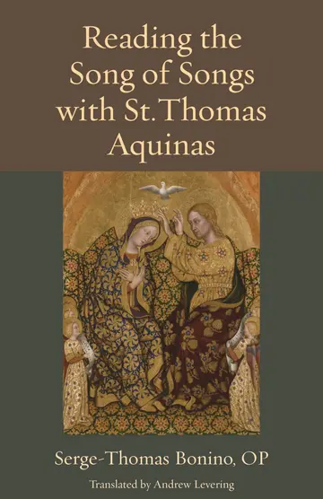 Cover of Reading the Song of Songs with St. Thomas Aquinas