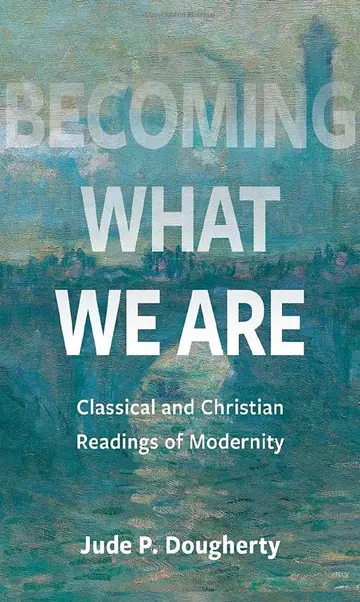 Cover of Becoming What We Are