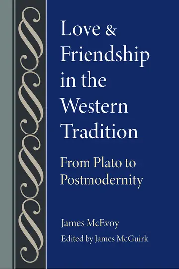 Cover of Love and Friendship in the Western Tradition