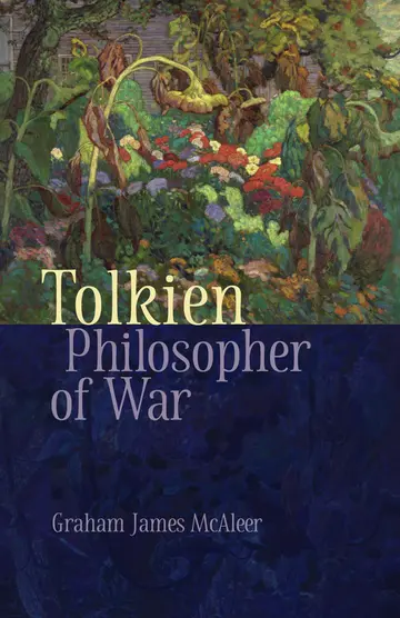 Cover of Tolkien, Philosopher of War