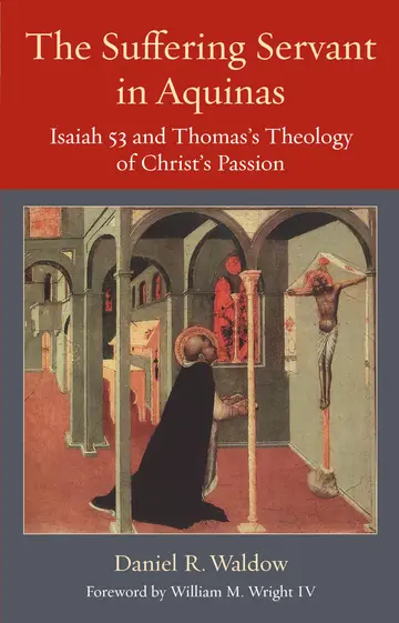 Cover of The Suffering Servant in Aquinas