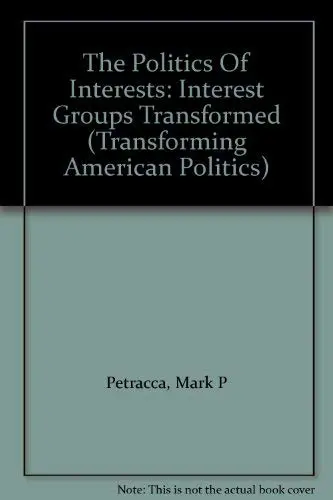 Cover of The Politics of Interests