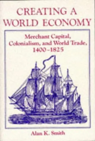 Cover of Creating A World Economy