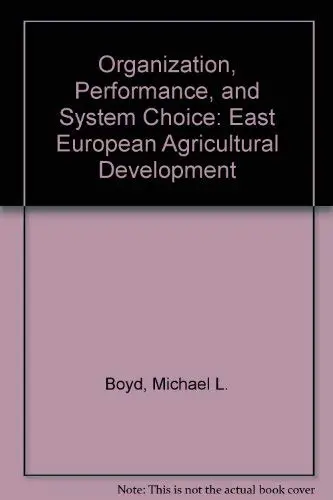 Cover of Organization, Performance, and System Choice