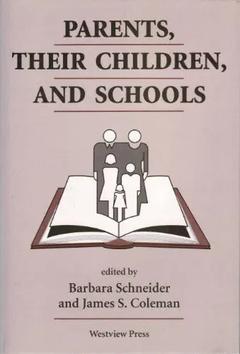 Cover of Parents, Their Children, and Schools