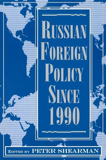 Cover of Russian Foreign Policy Since 1990