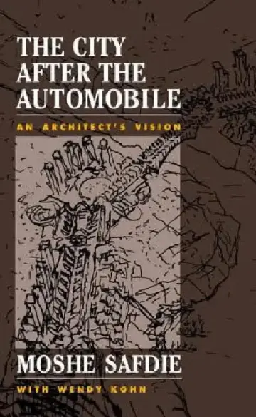 Cover of The City After The Automobile