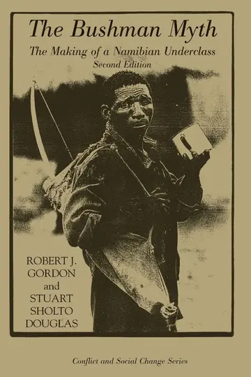 Cover of The BUSHMAN MYTH