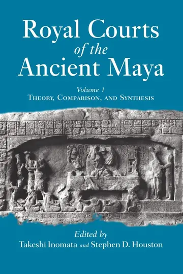Cover of Royal Courts of the Ancient Maya