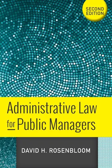 Cover of Administrative Law for Public Managers