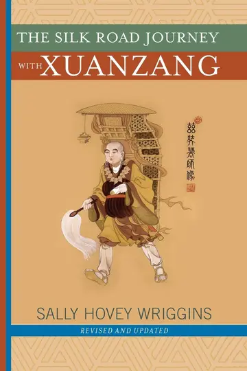 Cover of The Silk Road Journey with Xuanzang
