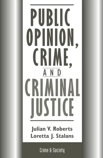 Cover of Public Opinion, Crime, and Criminal Justice