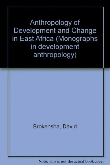 Cover of Anthropology of Development and Change in East Africa