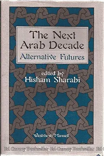 Cover of The Next Arab Decade
