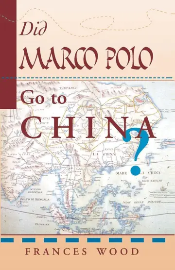 Cover of Did Marco Polo Go to China?