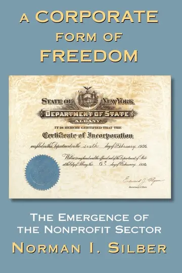 Cover of A Corporate Form of Freedom