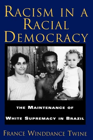 Cover of Racism in a Racial Democracy